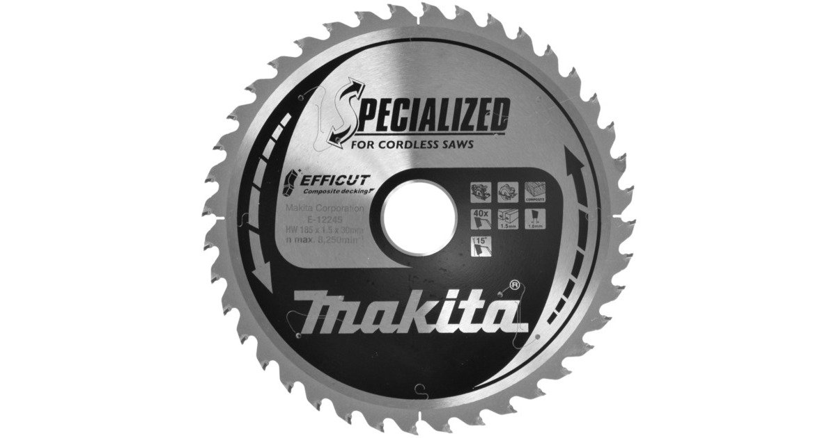 Makita Kreissägeblatt EFFICUT E-12245, Ø 185mm, 40Z(Bohrung 30mm, für Akku-Sägen)