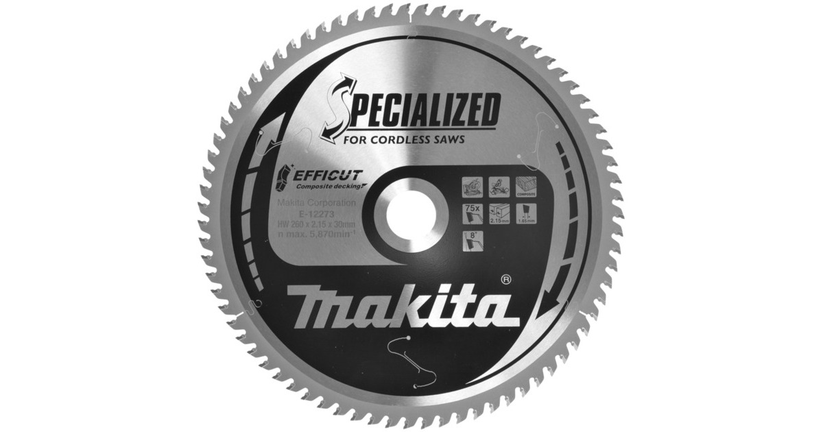Makita Kreissägeblatt EFFICUT E-12273, Ø 260mm, 75Z(Bohrung 30mm, für Akku-Kapp- & Gehrungssägen)